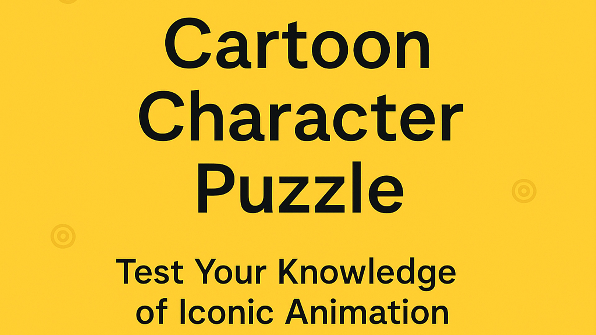 Cartoon Character Puzzle Test Your Knowledge of Iconic Animation
